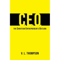 CEO - The Christian Entrepreneur's Outlook