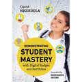 Demonstrating Student Mastery with Digital Badges and Portfolios