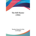 The Still-Hunter (1904)