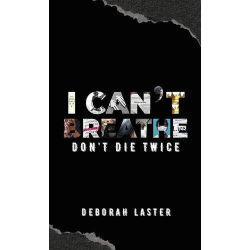 I Can't Breathe: Don't Die Twice