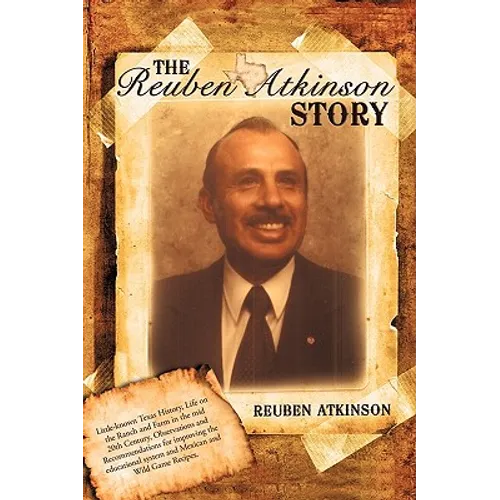 The Reuben Atkinson Story
