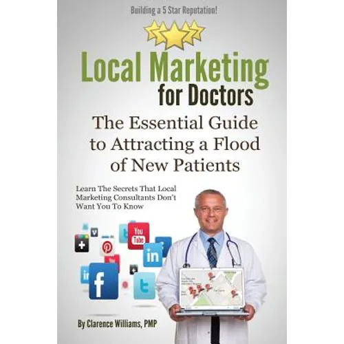 Local Marketing for Doctors: Building a 5 Star Reputation