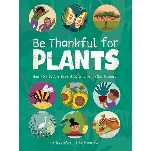Be Thankful for Plants