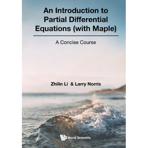 Introduction to Partial Differential Equations (with Maple)