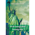 Well-Integrated Immigrant