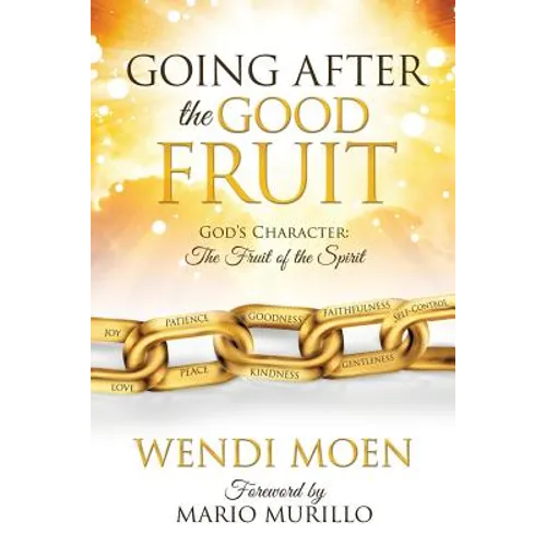 Going After the Good Fruit