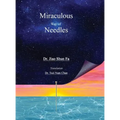 Miraculous Way of Needles