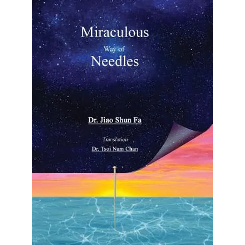 Miraculous Way of Needles