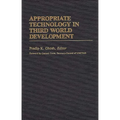Appropriate Technology in Third World Development
