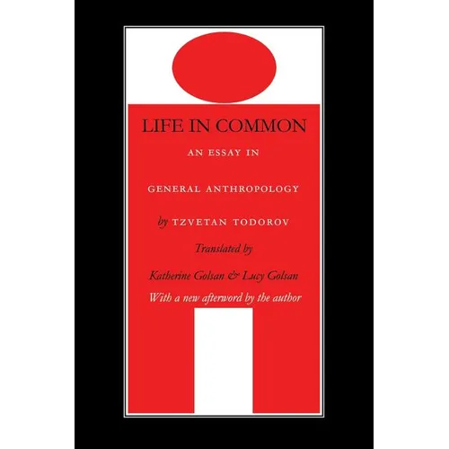 Life in Common: An Essay in General Anthropology