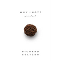 Why Knot: A Personal Quest