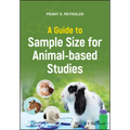 A Guide to Sample Size for Animal-Based Studies