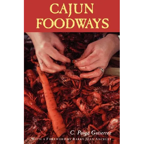 Cajun Foodways
