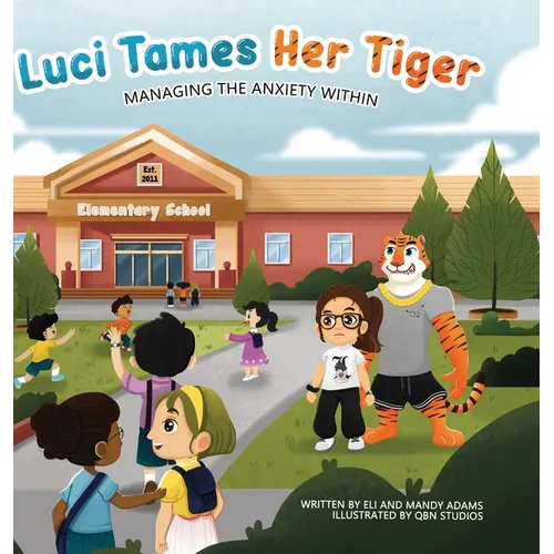 Luci Tames Her Tiger: Managing The Anxiety Within