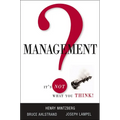 Management? It's Not What You Think!