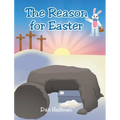 The Reason for Easter