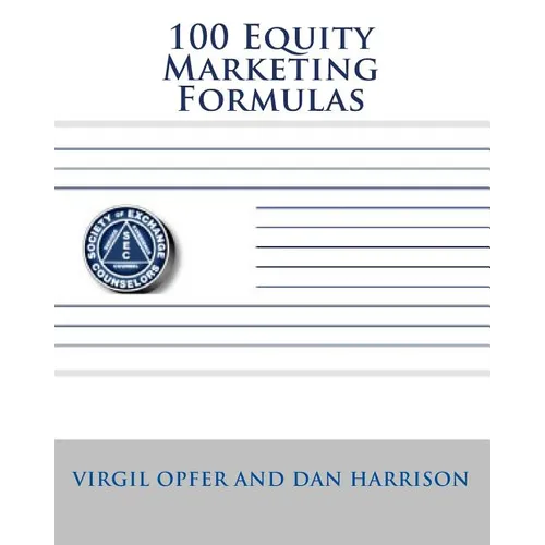 100 Equity Marketing Formulas