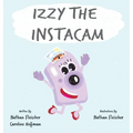 Izzy the Instacam