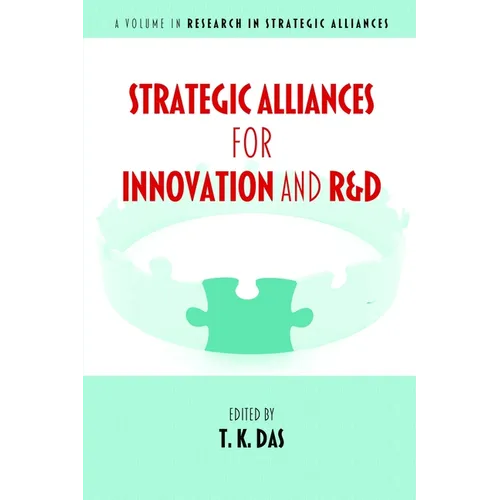 Strategic Alliances for Innovation and R&d