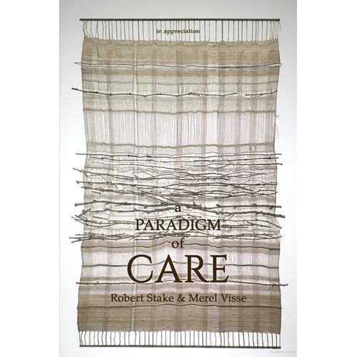 A Paradigm of Care