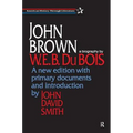 John Brown: A Biography