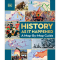 History as It Happened: A Map-By-Map Guide