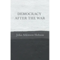 Democracy after the War