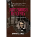 Just Enough is Plenty: Thoreau's Alternative Economics