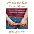 Where the Sun Don't Shine