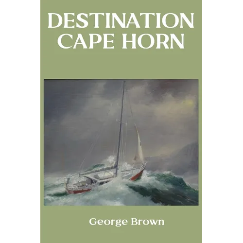 Destination Cape Horn