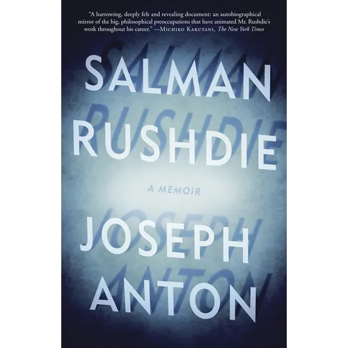 Joseph Anton: A Memoir