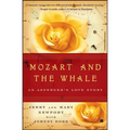 Mozart and the Whale: An Asperger's Love Story