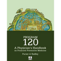 Program 120 A Physician's Handbook