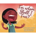 Whom shall I fear?