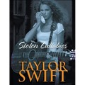 Taylor Swift Bookazine: Stolen Lullabies
