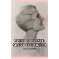 Laura La Plante (hardback): Silent Cinderella