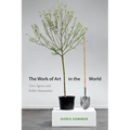 The Work of Art in the World: Civic Agency and Public Humanities