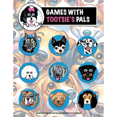 Games With Tootsie's Pals