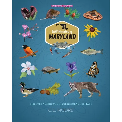Wild Wonders of Maryland