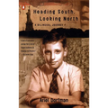 Heading South, Looking North: A Bilingual Journey