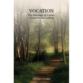 Vocation: The Astrology of Career, Creativity and Calling