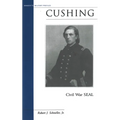 Cushing: Civil War SEAL