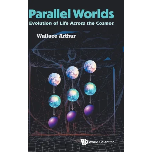Parallel Worlds: Evolution of Life Across the Cosmos
