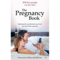 The Pregnancy Book: Spiritual and Emotional Survival for New Parents