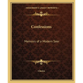Confessions: Memoirs of a Modern Seer