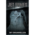 Jet Fumes