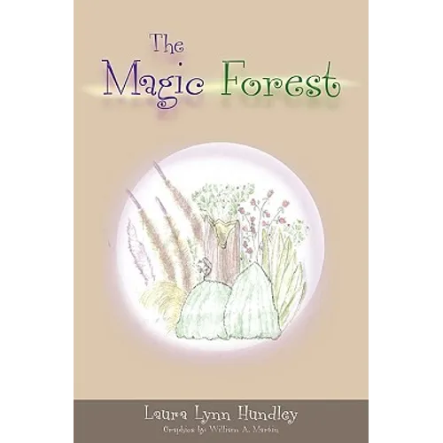 The Magic Forest
