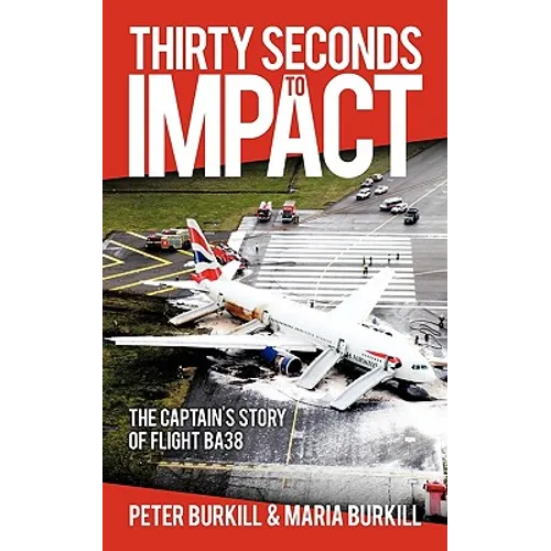 Thirty Seconds to Impact