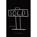 Sold: A Life Story