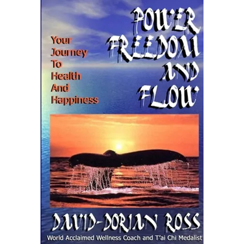 Power, Freedom and Flow